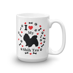 I love my Shih Tzu 15oz Coffee Mug