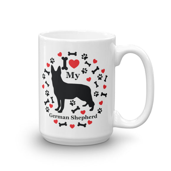 I love my German Shepherd 15oz Coffee Mug