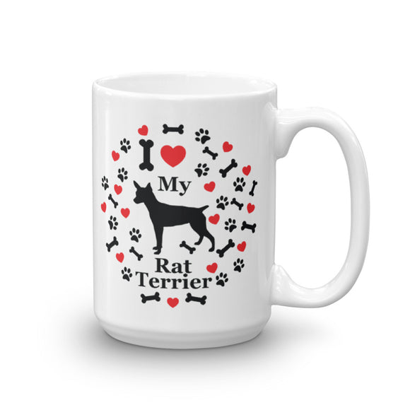 I love my Rat Terrier 15oz Coffee Mug